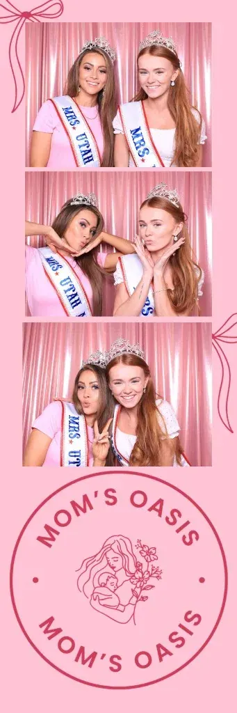 Custom Mom's Oasis photo strip with two guests in tiaras and sashes